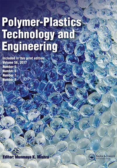 Polymer-Plastics Technology and Materials journal