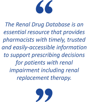 This essential resource provides pharmacists with timely, trusted and easily-accessible information to support prescribing decisions for patients with renal impairment including renal replacement therapy