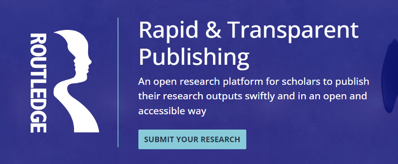 <strong>Routledge Open Research </strong>
<br><br>
<a href="https://bit.ly/41ZRpkX">Routledge Open Research</a> is an open research platform for scholars to publish their research outputs swiftly and in an open and accessible way.  
<br><br>
Find out how Routledge Open Research supports HSS scholars to influence research, policy, and practice to make a real-world impact.   
